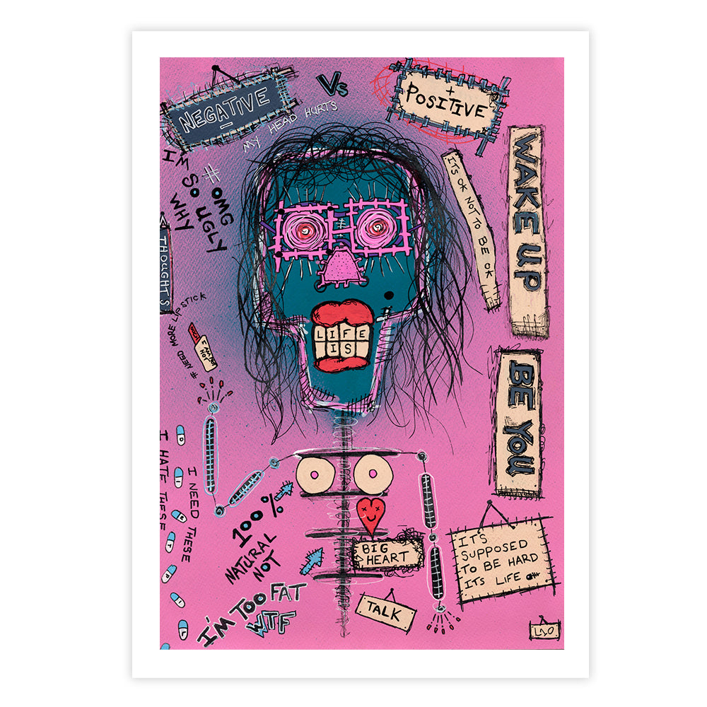 Wake Up Be You Fine Art Print