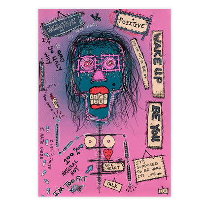 Wake Up Be You Fine Art Print