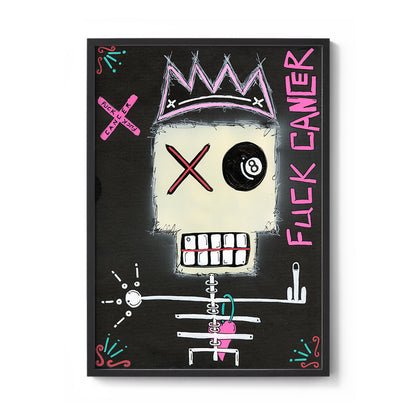 Fuck Cancer Fine Art Print