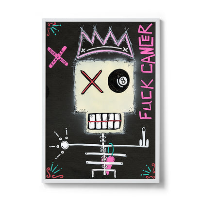 Fuck Cancer Fine Art Print